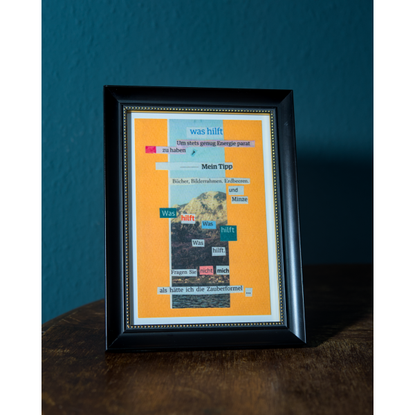 Gedichtprint 'was hilft'