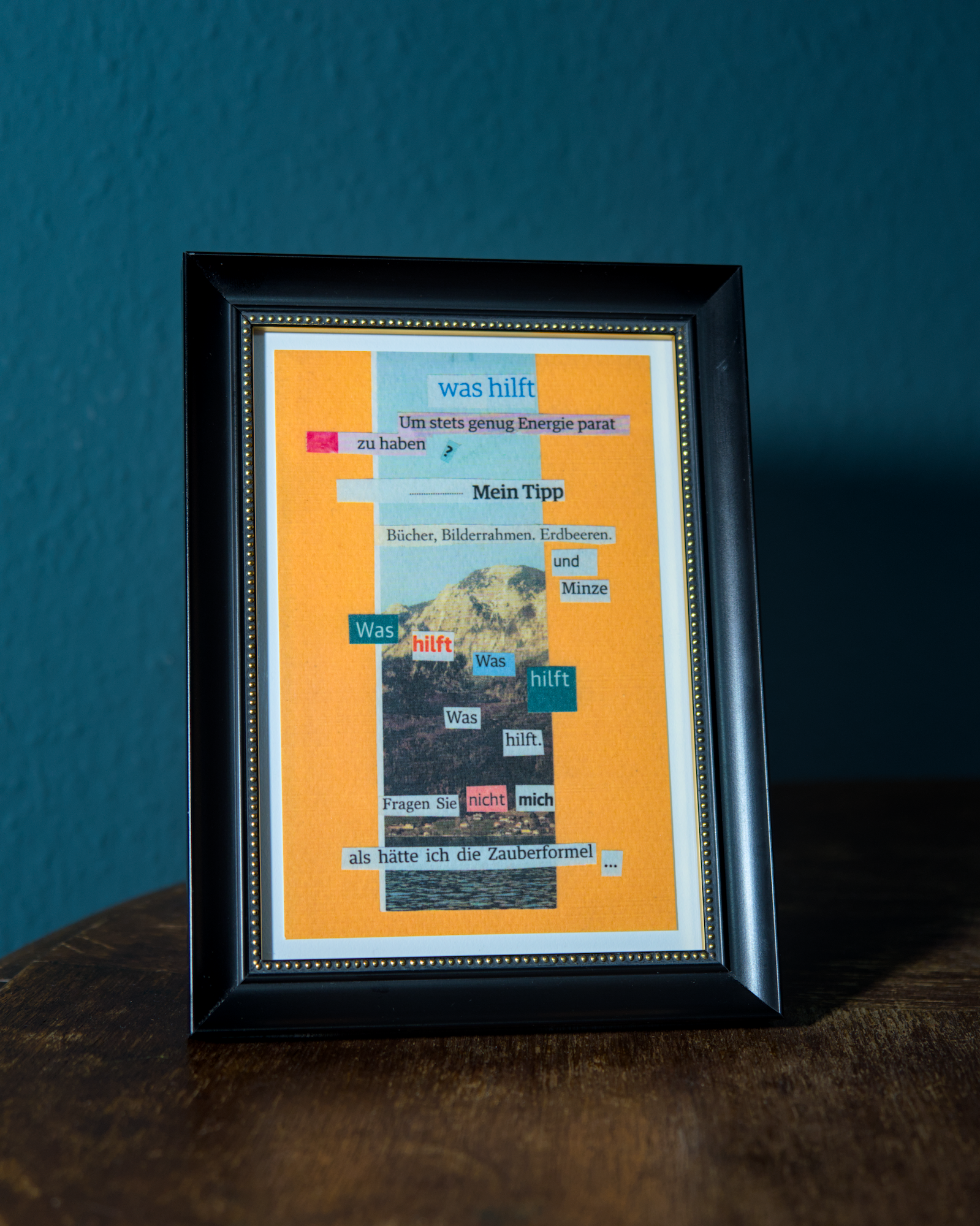 Gedichtprint 'was hilft'